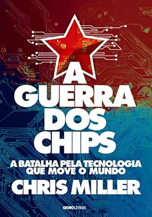 Capa de A guerra dos chips